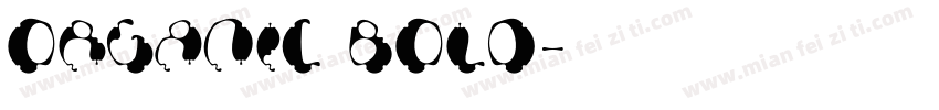 ORGANIC BOLD字体转换